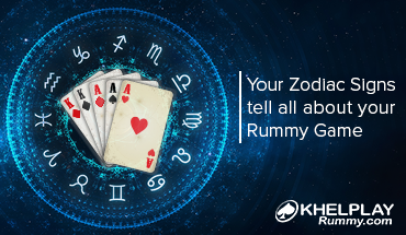 Your Zodiac Signs tell All About your Rummy Game