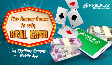 Play Rummy Games to Win Real Cash on KhelPlay Rummy Mobile App