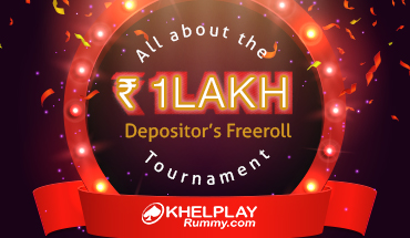 All about the Rs. 1 Lakh Depositor's Freeroll Tournament