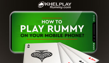 How to Play Rummy on your Mobile Phone?