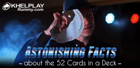 Astonishing Facts about the 52 Cards in a Deck